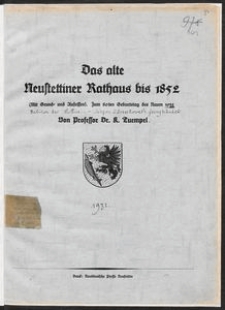 Das alte Neustettiner Rathaus bis 1852