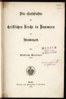 Die Geschichte der christlichen Kirche in Pommern zur Wendenzeit