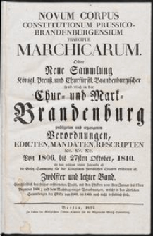 Neue Sammlung K&ouml;nigl. Preu&szlig;. und Churf&uuml;rstl. Brandenburgischer sonderlich in der Chur- und Mark- Brandenburg