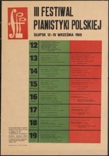[Afisz] : III Festiwal Pianistyki Polskiej w Słupsku