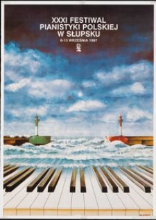 [Plakat] : XXXI Festiwal Pianistyki Polskiej w Słupsku