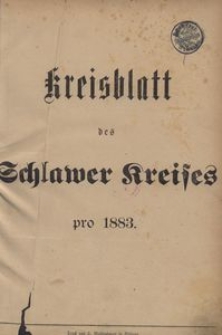Kreisblatt des Schlawer Kreises 1883