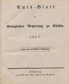 Amts-Blatt der Königlichen Regierung zu Cöslin 1847
