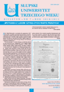 Słupski Uniwersytet Trzeciego Wieku : biuletyn, 2010/2011, nr 7