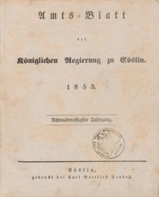 Amts-Blatt der Königlichen Regierung zu Cöslin 1853