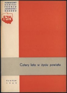 Cztery lata w życiu powiatu