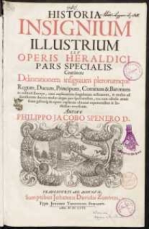 Historia insignium illustrium sev Operis heraldici pars specialis