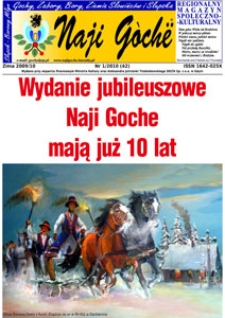 Naji Goch&euml; : regionalny magazyn społeczno-kulturalny, 2010, nr 1