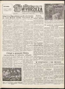 Na Straży Wybrzeża : gazeta marynarki wojennej, 1952, nr 55