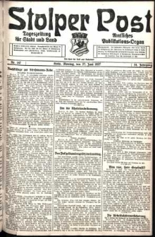 Stolper Post. Tageszeitung für Stadt und Land Nr. 147/1927