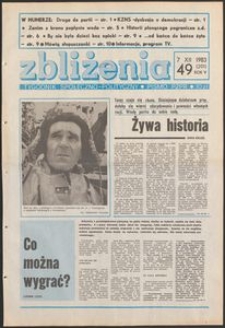 Zbliżenia : tygodnik społeczno-polityczny, 1983, nr 49