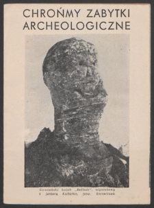 Chrońmy zabytki archeologiczne