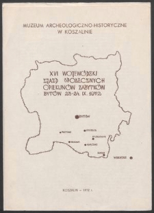 XVI Wojewódzki Zjazd Społecznych Opiekunów Zabytków, Bytów 23-24. IX, 1972