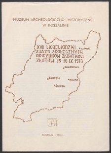 XVII Wojew&oacute;dzki Zjazd Społecznych Opiekun&oacute;w Zabytk&oacute;w, Złot&oacute;w 15-16 IX 1973