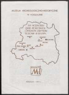 XVIII Wojew&oacute;dzki Zjazd Społecznych Opiekun&oacute;w Zabytk&oacute;w, Szczecinek 28-29. IX. 1874