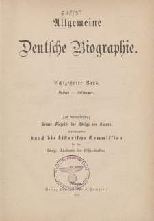Allgemeine Deutsche Biographie. T. 18 (Lassus - Litschower)