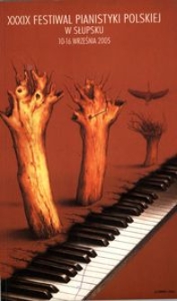 Festiwal Pianistyki Polskiej (39 ; 2005 ; Słupsk)