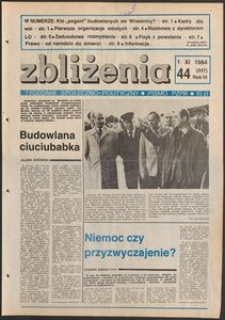 Zbliżenia : tygodnik społeczno-polityczny, 1984, nr 44