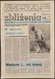Zbliżenia : tygodnik społeczno-polityczny, 1985, nr 15