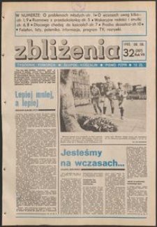 Zbliżenia : tygodnik społeczno-polityczny, 1985, nr 32