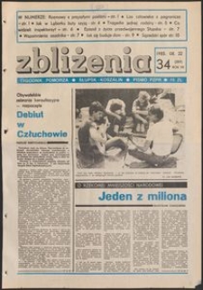 Zbliżenia : tygodnik społeczno-polityczny, 1985, nr 34