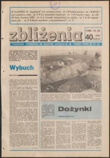 Zbliżenia : tygodnik społeczno-polityczny, 1985, nr 40