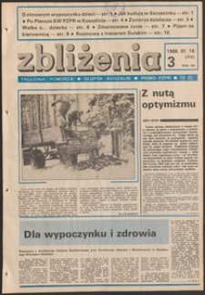Zbliżenia : tygodnik społeczno-polityczny, 1986, nr 3