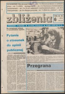 Zbliżenia : tygodnik społeczno-polityczny, 1986, nr 6