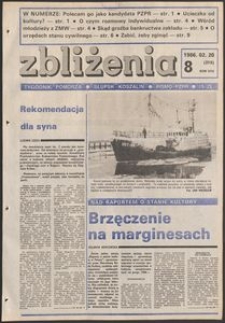Zbliżenia : tygodnik społeczno-polityczny, 1986, nr 8