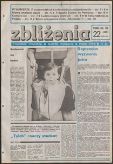 Zbliżenia : tygodnik społeczno-polityczny, 1986, nr 22