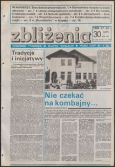 Zbliżenia : tygodnik społeczno-polityczny, 1986, nr 30