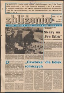 Zbliżenia : tygodnik społeczno-polityczny, 1986, nr 44