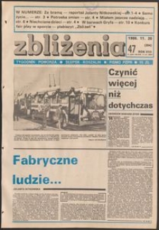 Zbliżenia : tygodnik społeczno-polityczny, 1986, nr 47