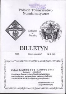 Polskie Towarzystwo Numizmatyczne. Oddział Słupsk : biuletyn, 1998, nr 2