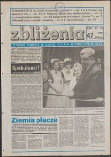Zbliżenia : tygodnik społeczno-polityczny, 1987, nr 47