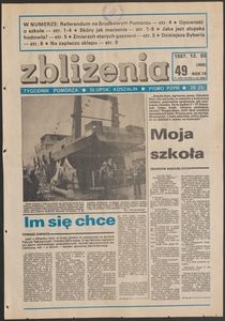 Zbliżenia : tygodnik społeczno-polityczny, 1987, nr 49