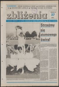 Zbliżenia : tygodnik społeczno-polityczny, 1988, nr 37
