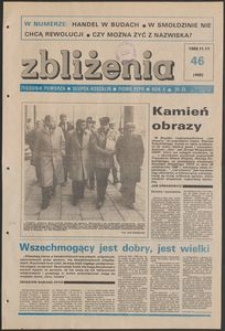 Zbliżenia : tygodnik społeczno-polityczny, 1988, nr 46