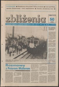 Zbliżenia : tygodnik społeczno-polityczny, 1988, nr 50