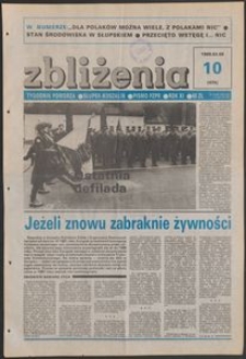 Zbliżenia : tygodnik społeczno-polityczny, 1989, nr 10