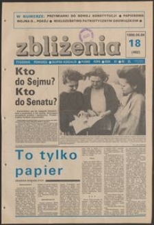 Zbliżenia : tygodnik społeczno-polityczny, 1989, nr 18