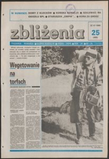 Zbliżenia : tygodnik społeczno-polityczny, 1989, nr 25