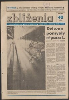 Zbliżenia : tygodnik społeczno-polityczny, 1989, nr 40