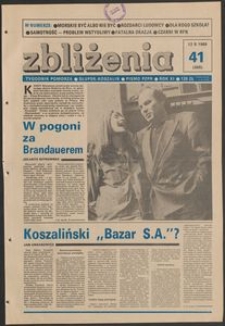Zbliżenia : tygodnik społeczno-polityczny, 1989, nr 41