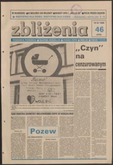 Zbliżenia : tygodnik społeczno-polityczny, 1989, nr 46