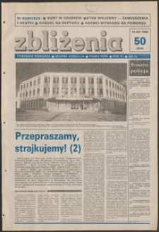 Zbliżenia : tygodnik społeczno-polityczny, 1989, nr 50