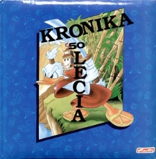 Kronika szkolna : 50 lat Szkoły Podstawowej w Potęgowie