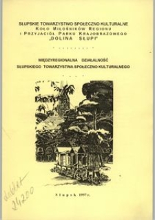 Międzyregionalna Działalność Słupskiego Towarzystwa Społeczno Kulturalnego, 1997, nr 2