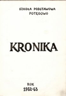 Kronika szkolna. R. 1962-1963