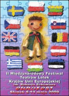 [Plakat] : II Międzynarodowy Festiwal Teatr&oacute;w Lalek Kraj&oacute;w Unii Europejskiej im Roberta Schumana EUROFEST 2009